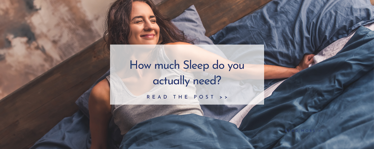 How Much Sleep Do You Actually Need